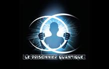 Le prisonnier quantique